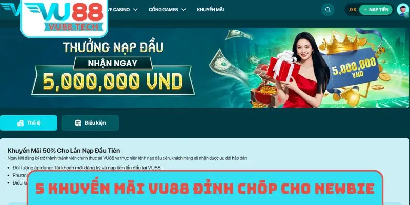 5 khuyến mãi VU88 đỉnh chóp cho newbie