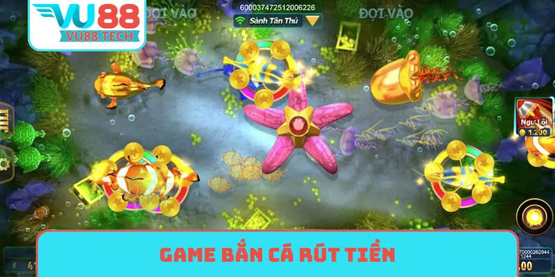 game bắn cá rút tiền