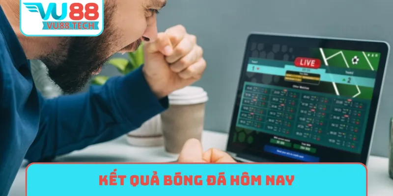 kết quả bóng đá hôm nay
