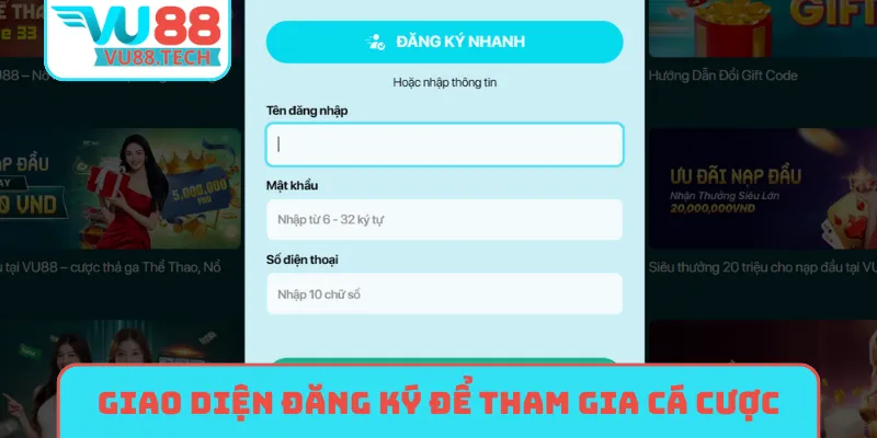 Giao diện đăng ký để tham gia cá cược