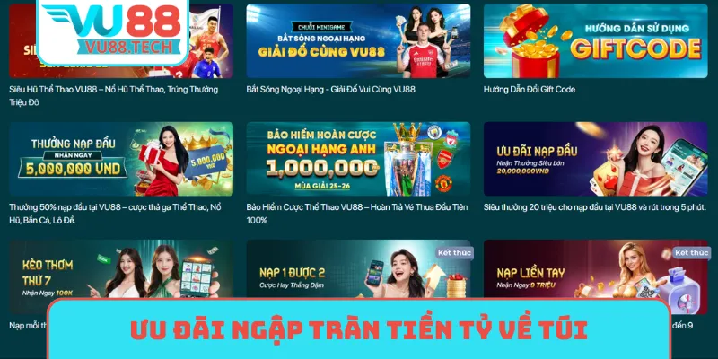 Ưu đãi ngập tràn tiền tỷ về túi